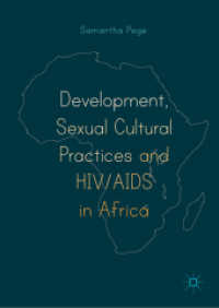 Development, Sexual Cultural Practices and HIV/AIDS in Africa （2019）