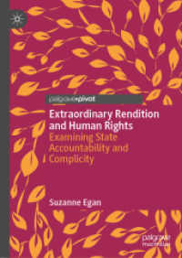 Extraordinary Rendition and Human Rights : Examining State Accountability and Complicity （2019）