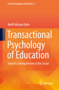 Transactional Psychology of Education : Toward a Strong Version of the Social (Cultural Psychology of Education) （2019）