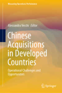 Chinese Acquisitions in Developed Countries : Operational Challenges and Opportunities (Measuring Operations Performance)