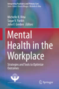Mental Health in the Workplace : Strategies and Tools to Optimize Outcomes (Integrating Psychiatry and Primary Care)