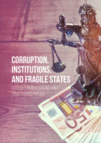Corruption, Institutions, and Fragile States （2019）