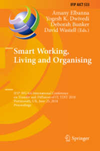 Smart Working, Living and Organising : IFIP WG 8.6 International Conference on Transfer and Diffusion of IT, TDIT 2018, Portsmouth, UK, June 25, 2018, Proceedings (Ifip Advances in Information and Communication Technology)