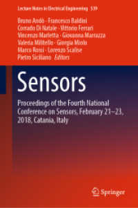 Sensors : Proceedings of the Fourth National Conference on Sensors, February 21-23, 2018, Catania, Italy (Lecture Notes in Electrical Engineering)
