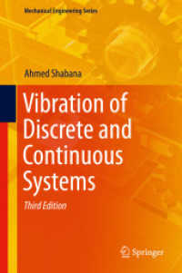 離散・連続系の振動（テキスト・第３版）<br>Vibration of Discrete and Continuous Systems (Mechanical Engineering Series) （3RD）