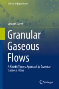 Granular Gaseous Flows : A Kinetic Theory Approach to Granular Gaseous Flows (Soft and Biological Matter)