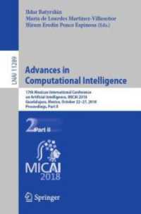 Advances in Computational Intelligence : 17th Mexican International Conference on Artificial Intelligence, MICAI 2018, Guadalajara, Mexico, October 22-27, 2018, Proceedings, Part II (Lecture Notes in Computer Science)