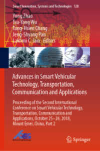 Advances in Smart Vehicular Technology, Transportation, Communication and Applications : Proceeding of the Second International Conference on Smart Vehicular Technology, Transportation, Communication and Applications, October 25-28, 2018 Mount Emei,