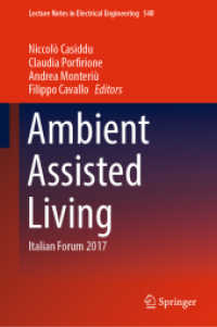 Ambient Assisted Living : Italian Forum 2017 (Lecture Notes in Electrical Engineering)