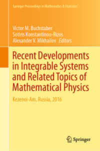 Recent Developments in Integrable Systems and Related Topics of Mathematical Physics : Kezenoi-Am, Russia, 2016 (Springer Proceedings in Mathematics & Statistics)