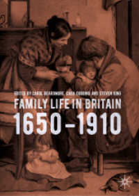 Family Life in Britain, 1650-1910 （2019）