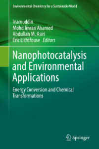 Nanophotocatalysis and Environmental Applications : Energy Conversion and Chemical Transformations (Environmental Chemistry for a Sustainable World)