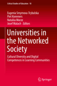 Universities in the Networked Society : Cultural Diversity and Digital Competences in Learning Communities (Critical Studies of Education) （2019）
