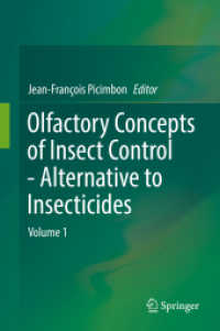 Olfactory Concepts of Insect Control - Alternative to insecticides : Volume 1