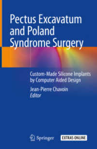 Pectus Excavatum and Poland Syndrome Surgery : Custom-Made Silicone Implants by Computer Aided Design （2019）