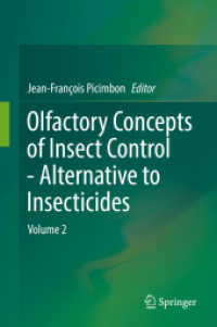 Olfactory Concepts of Insect Control - Alternative to insecticides : Volume 2
