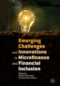 マイクロフィナンスと金融包摂の新たな課題<br>Emerging Challenges and Innovations in Microfinance and Financial Inclusion