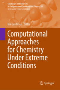Computational Approaches for Chemistry under Extreme Conditions (Challenges and Advances in Computational Chemistry and Physics) （2019）