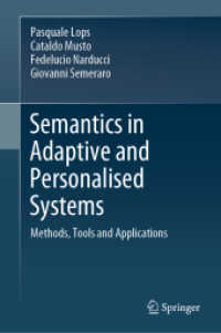 Semantics in Adaptive and Personalised Systems : Methods, Tools and Applications