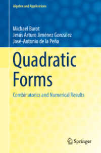 Quadratic Forms : Combinatorics and Numerical Results (Algebra and Applications)