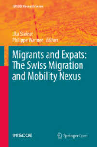 Migrants and Expats: The Swiss Migration and Mobility Nexus (Imiscoe Research Series) （2019）