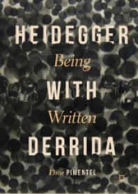 Heidegger with Derrida : Being Written （2019）