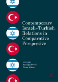 Contemporary Israeli-Turkish Relations in Comparative Perspective （2019）