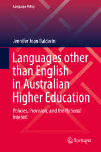 Languages other than English in Australian Higher Education : Policies, Provision, and the National Interest (Language Policy)