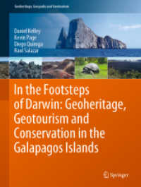 ガラパゴス諸島にみる大地の遺産、ジオツーリズムと環境保全<br>In the Footsteps of Darwin: Geoheritage, Geotourism and Conservation in the Galapagos Islands (Geoheritage, Geoparks and Geotourism)