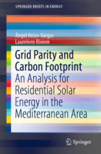 Grid Parity and Carbon Footprint : An Analysis for Residential Solar Energy in the Mediterranean Area (Springerbriefs in Energy)