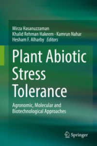 Plant Abiotic Stress Tolerance : Agronomic, Molecular and Biotechnological Approaches （2019）