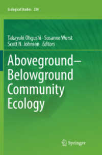 Aboveground-Belowground Community Ecology (Ecological Studies) （Softcover Reprint of the Original 1st 2018）