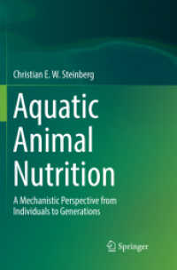 Aquatic Animal Nutrition : A Mechanistic Perspective from Individuals to Generations