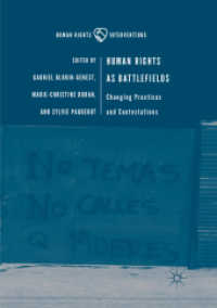 Human Rights as Battlefields : Changing Practices and Contestations (Human Rights Interventions)
