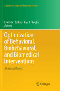 Optimization of Behavioral, Biobehavioral, and Biomedical Interventions : Advanced Topics (Statistics for Social and Behavioral Sciences)