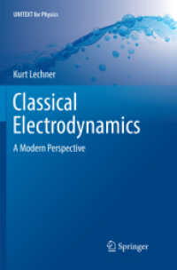 Classical Electrodynamics : A Modern Perspective (Unitext for Physics)