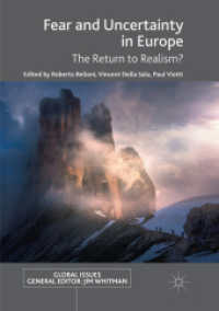 Fear and Uncertainty in Europe : The Return to Realism? (Global Issues)