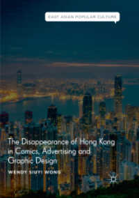 The Disappearance of Hong Kong in Comics, Advertising and Graphic Design (East Asian Popular Culture)