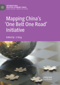 Mapping China's 'One Belt One Road' Initiative (International Political Economy Series)