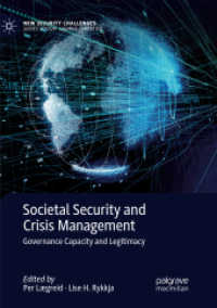 Societal Security and Crisis Management : Governance Capacity and Legitimacy (New Security Challenges)