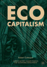Eco-Capitalism : Carbon Money, Climate Finance, and Sustainable Development