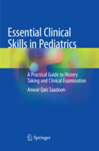 Essential Clinical Skills in Pediatrics : A Practical Guide to History Taking and Clinical Examination