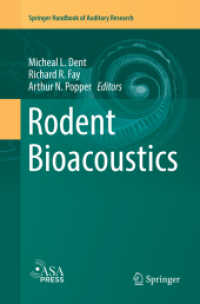 Rodent Bioacoustics (Springer Handbook of Auditory Research)