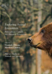 Exploring Animal Encounters : Philosophical, Cultural, and Historical Perspectives (Palgrave Studies in Animals and Literature)