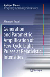 Generation and Parametric Amplification of Few-Cycle Light Pulses at Relativistic Intensities (Springer Theses)