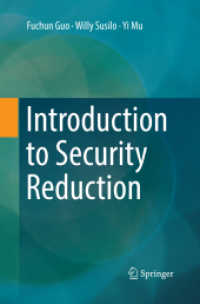 Introduction to Security Reduction （Softcover Reprint of the Original 1st 2018）
