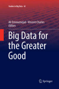 Big Data for the Greater Good (Studies in Big Data)