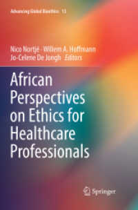African Perspectives on Ethics for Healthcare Professionals (Advancing Global Bioethics)