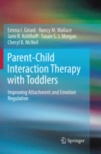 Parent-Child Interaction Therapy with Toddlers : Improving Attachment and Emotion Regulation