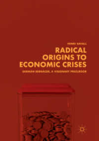 Radical Origins to Economic Crises : Germán Bernácer, a Visionary Precursor